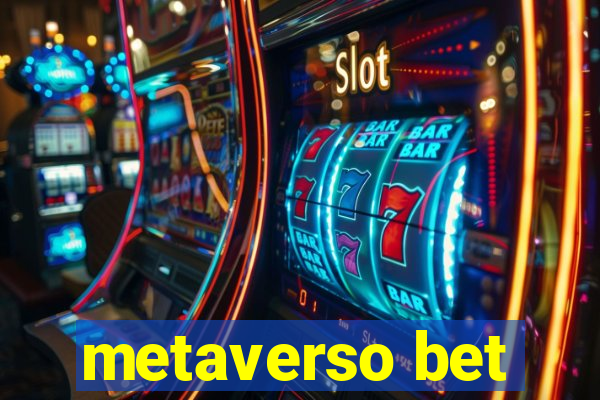 metaverso bet